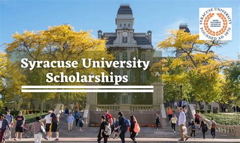 Know Your Options: Syracuse University Scholarships For All Student Types